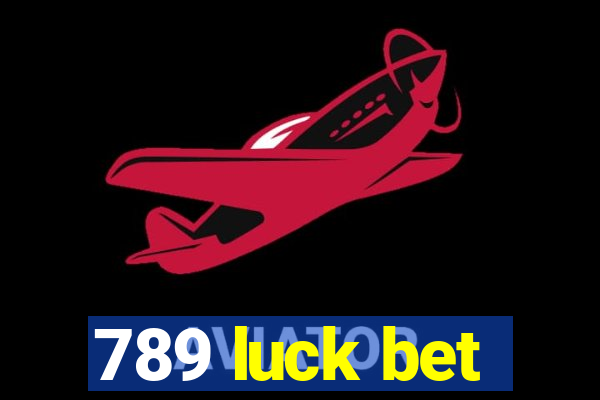 789 luck bet